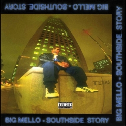 Big Mello - Southside Story 